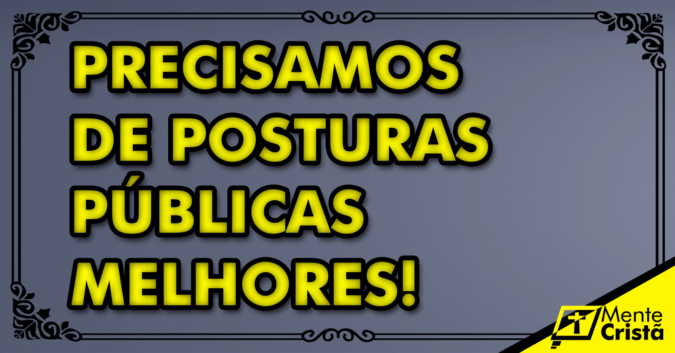 postura pública evangélica