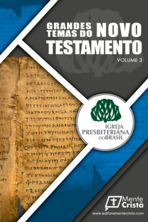 os-grandes-temas-do-novo-testamento-3